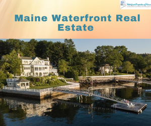 Maine Waterfront Real Estate1